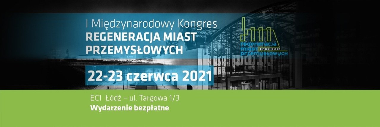 Międzynarodowy Kongres Regeneracja Miast Przemysłowych z udziałem CEO SunRoof